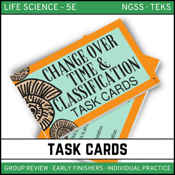10 2 600x600 - Change Over Time & Classification - Life Science Task Cards