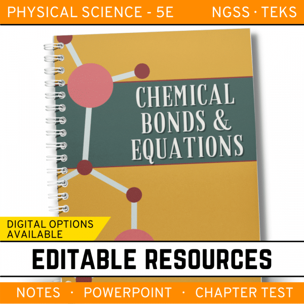 10 5 600x600 - Chemical Bonds and Equations: PS Notes, PowerPoint & Test ~ EDITABLE