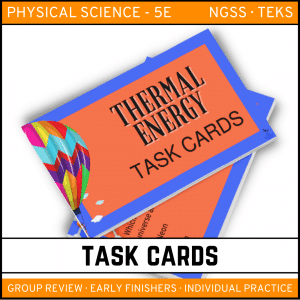 5 6 300x300 - Thermal Energy: Physical Science Task Cards