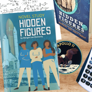 Hidden Figures Novel Study