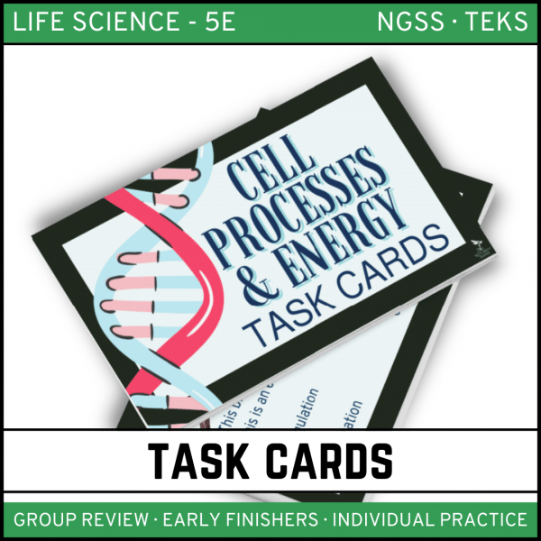 7 2 600x600 - Cell Processes and Energy - Life Science Task Cards