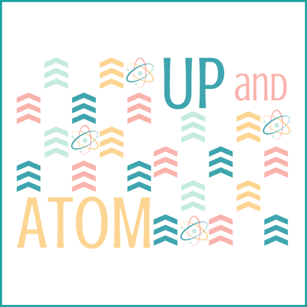Up and Atom and Be the Energy and Genius 1 600x600 - Up and Atom